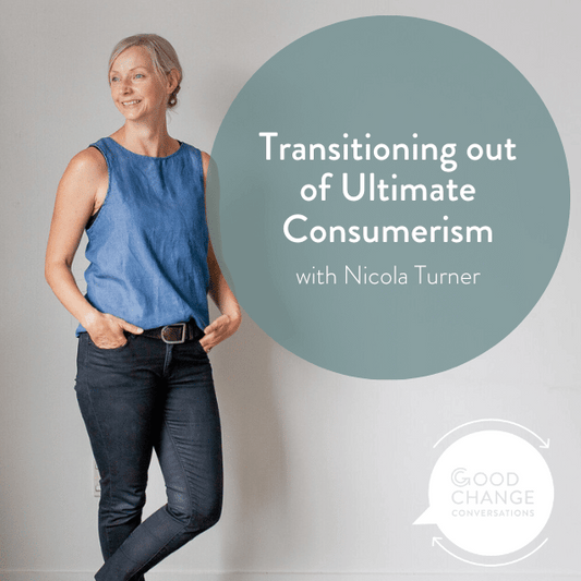 Transitioning Out Of Ultimate Consumerism