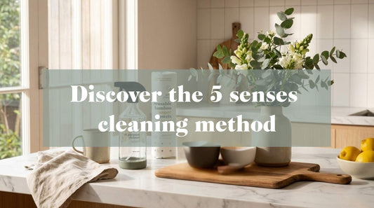 The 5 Senses Cleaning Method: How to Turn Chores into a Self-Care Ritual